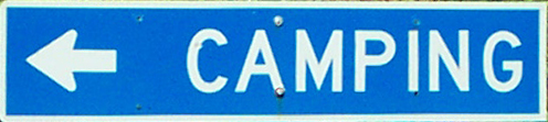 The camping sign that can be seen on Highway 62